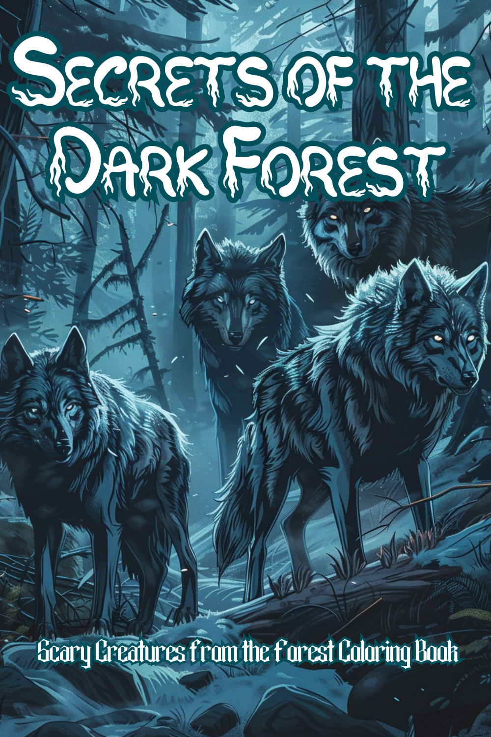 Secrets of the Dark Forest: Scary Creatures from the Forest Coloring Book - Premium Coloring Book from Mysterious Muse - Just $7.75! Shop now at Mysterious Muse