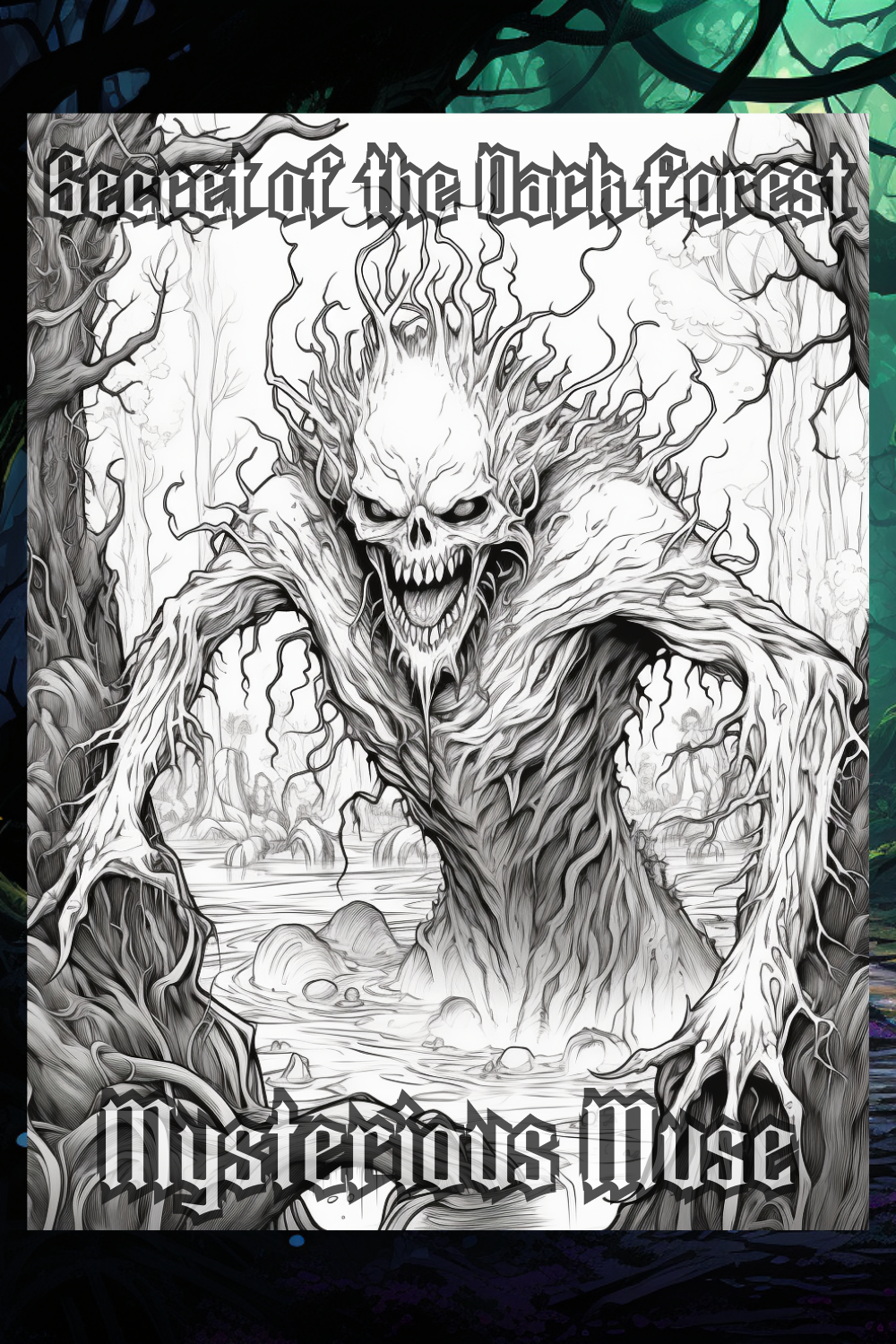 Secrets of the Dark Forest: Scary Creatures from the Forest Coloring Book - Premium Coloring Book from Mysterious Muse - Just $7.75! Shop now at Mysterious Muse